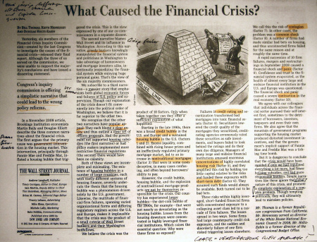 What Caused the Financial Crisis? By Bill Thomas, Keith Hennessey and Douglas Holtz-Eakin. - Quelle: Wall Street Journal Europe, 28.01.2011, Seite 13.