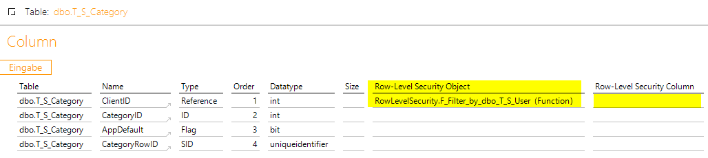 …kann auch als „Row-Level Security Object” verwendet werden. Die RLS-Column-Spalte bleibt frei.