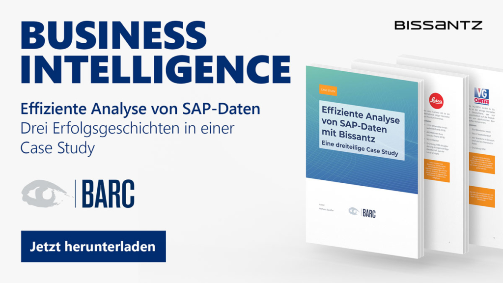 Business Intelligence mit SAP-Daten - Drei Lösungen von Bissantz mit Kundenberichten in einer unabhängigen Case Study von BARC