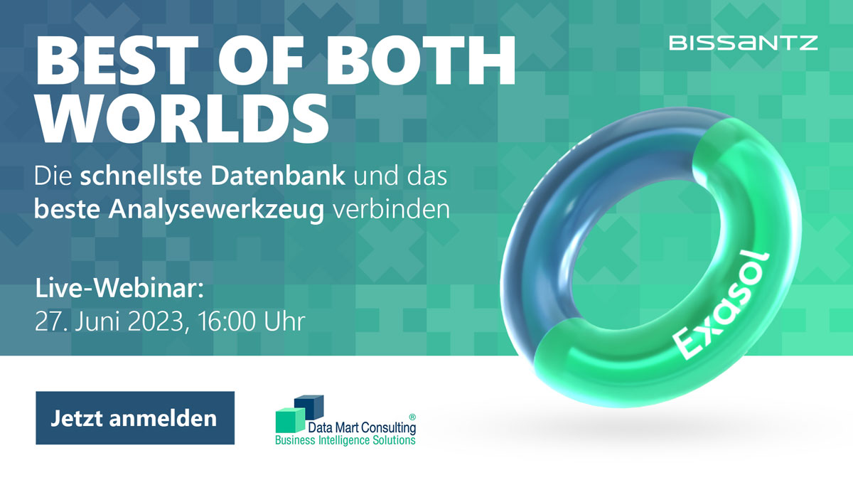 Best of both worlds: mit Datenbanken von Exasol und Analysewerkzeugen von Bissantz