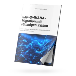 Whitepaper: SAP-S/4HANA-Migration mit stimmigen Zahlen