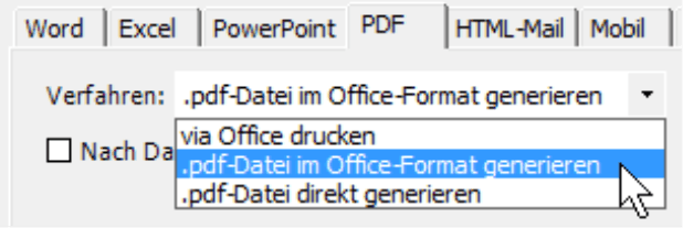 Auswahlmöglichkeiten auf der Registerkarte PDF: via Office drucken, .pdf-Datei im Office-Format generieren oder .pdf-Datei direkt generieren